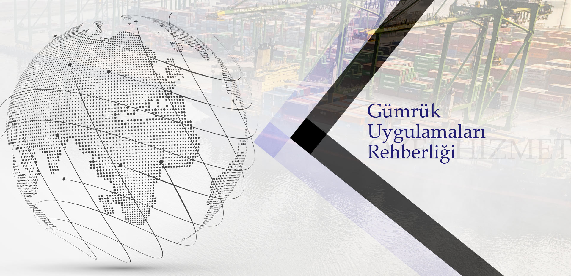 Gümrük  Uygulamaları Rehberliği